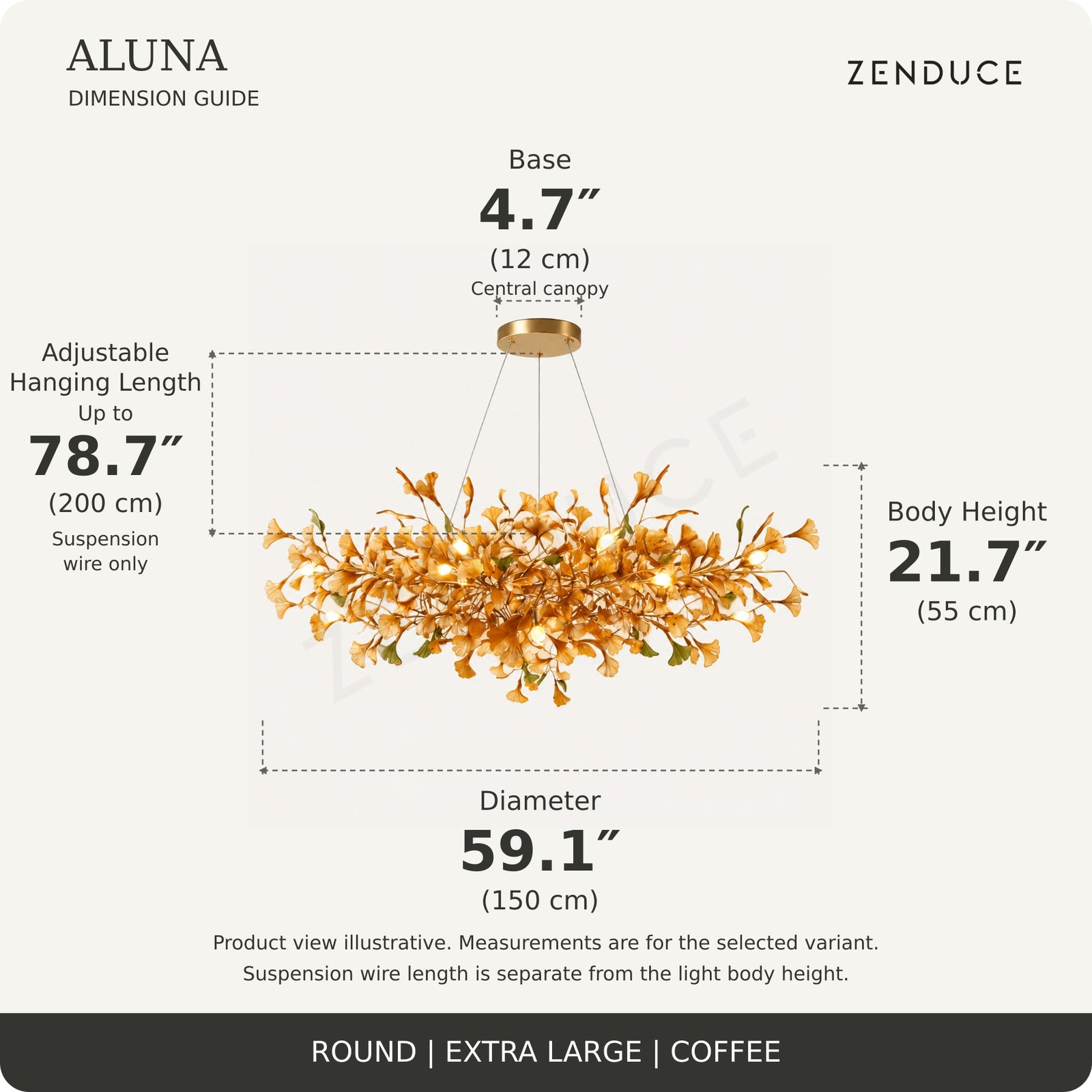ALUNA Round Extra Large Coffee dimension guide: diameter 59.1″, body height 21.7″, base 4.7 inches and adjustable suspension wire up to 78.7 inches