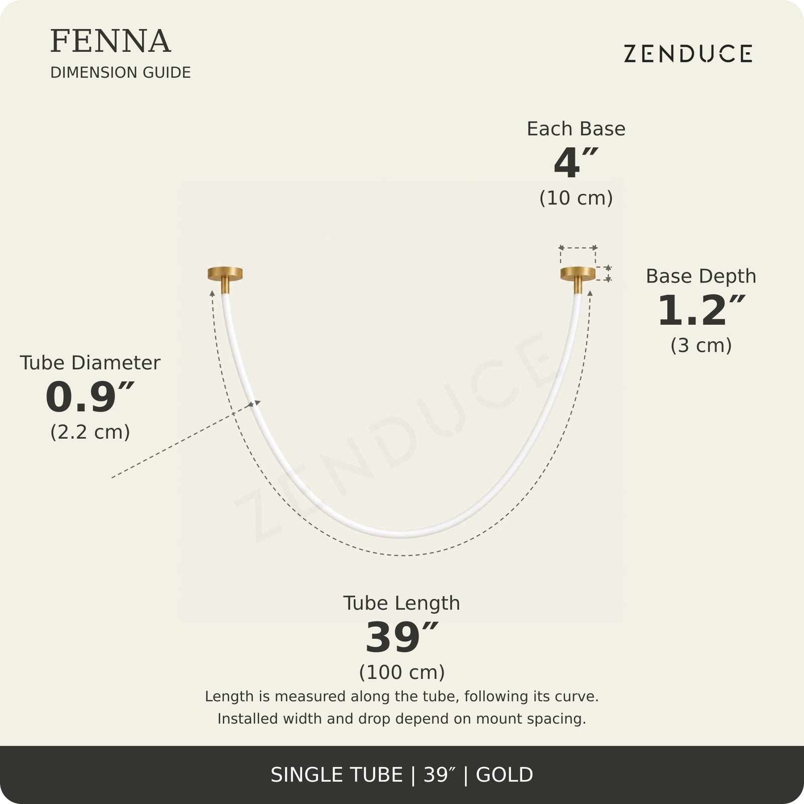 FENNA 39-inch gold guide: tube length 39 inches (100 cm) measured along the curve, diameter 0.9 inch (2.2 cm), two bases each 4 inches (10 cm) diameter and 1.2 inches (3 cm) deep; installed span and drop vary with mount spacing