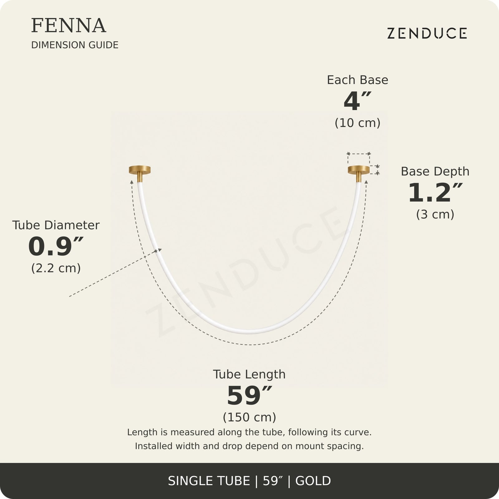 FENNA 59-inch gold guide: tube length 59 inches (150 cm) measured along the curve, diameter 0.9 inch (2.2 cm), two bases each 4 inches (10 cm) diameter and 1.2 inches (3 cm) deep; installed span and drop vary with mount spacing