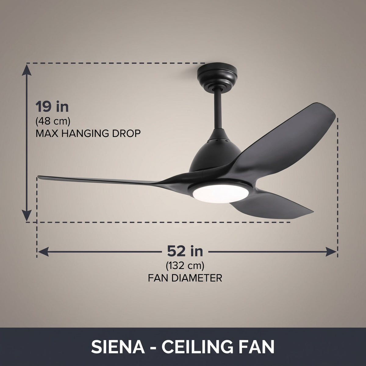SIENA fan dimensions - 52in diameter, 19in max hanging drop